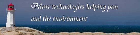 Click here for more technologies to help you and the environment